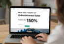 Como Ajudamos Uma Loja Virtual A Aumentar As Vendas Em 150%